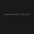 Summer Nights, Walking (Hardcover) Q22327